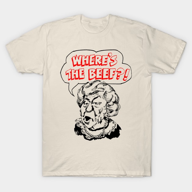 Where's The Beef T-Shirt by dive such